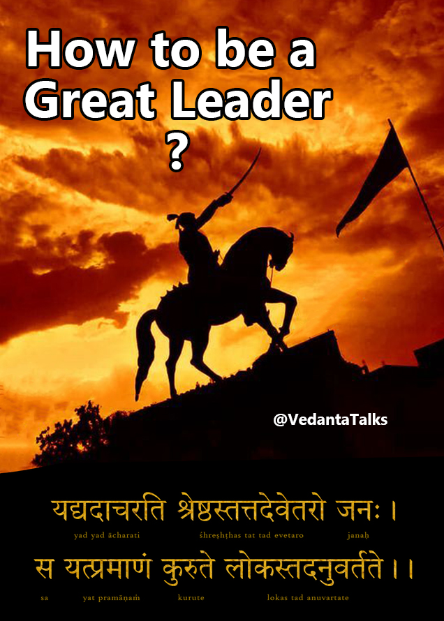 How to be a Great Leader?