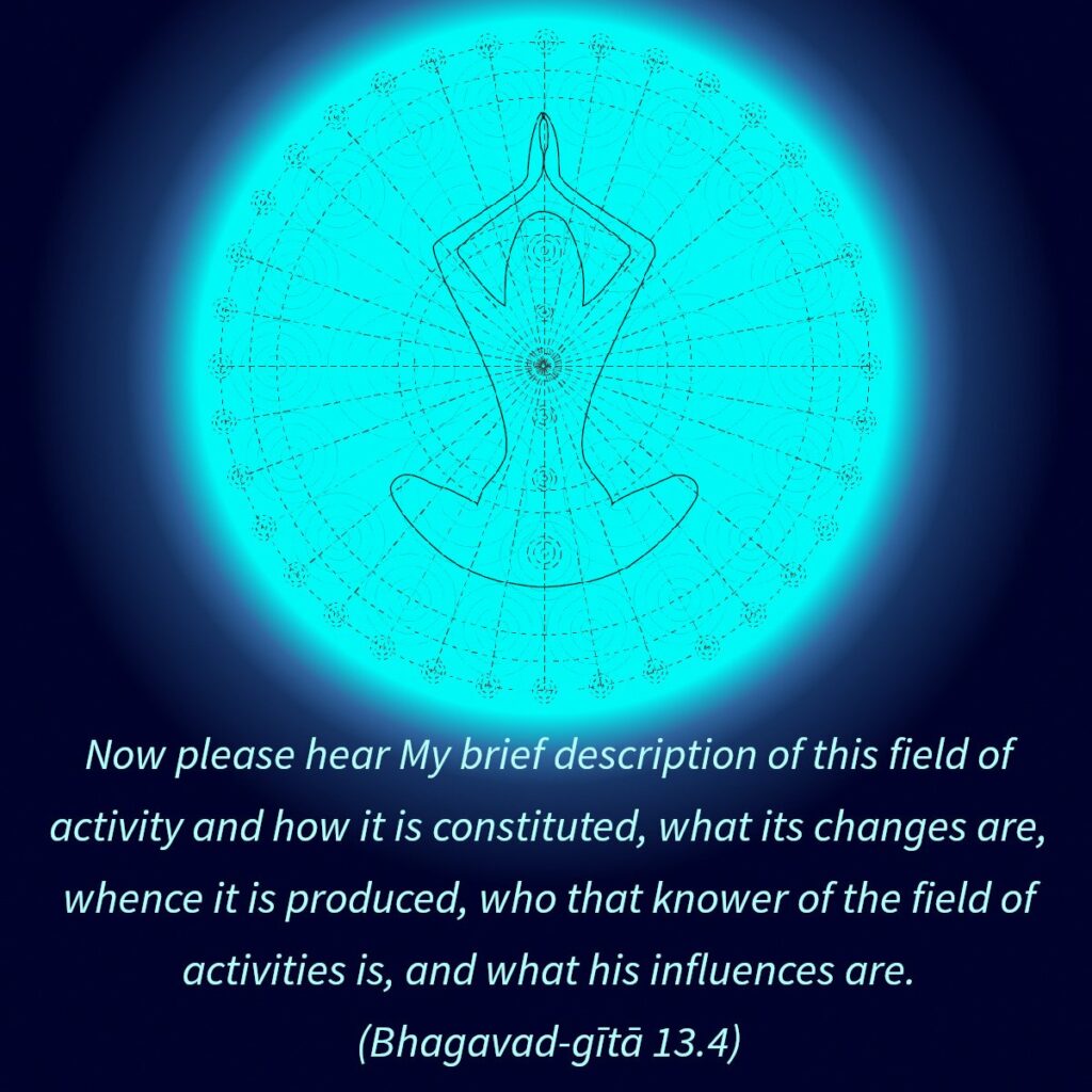 Bhagavad Gita Chapter 13 Verse 4